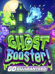 Ghost Booster! GO Guaranteed